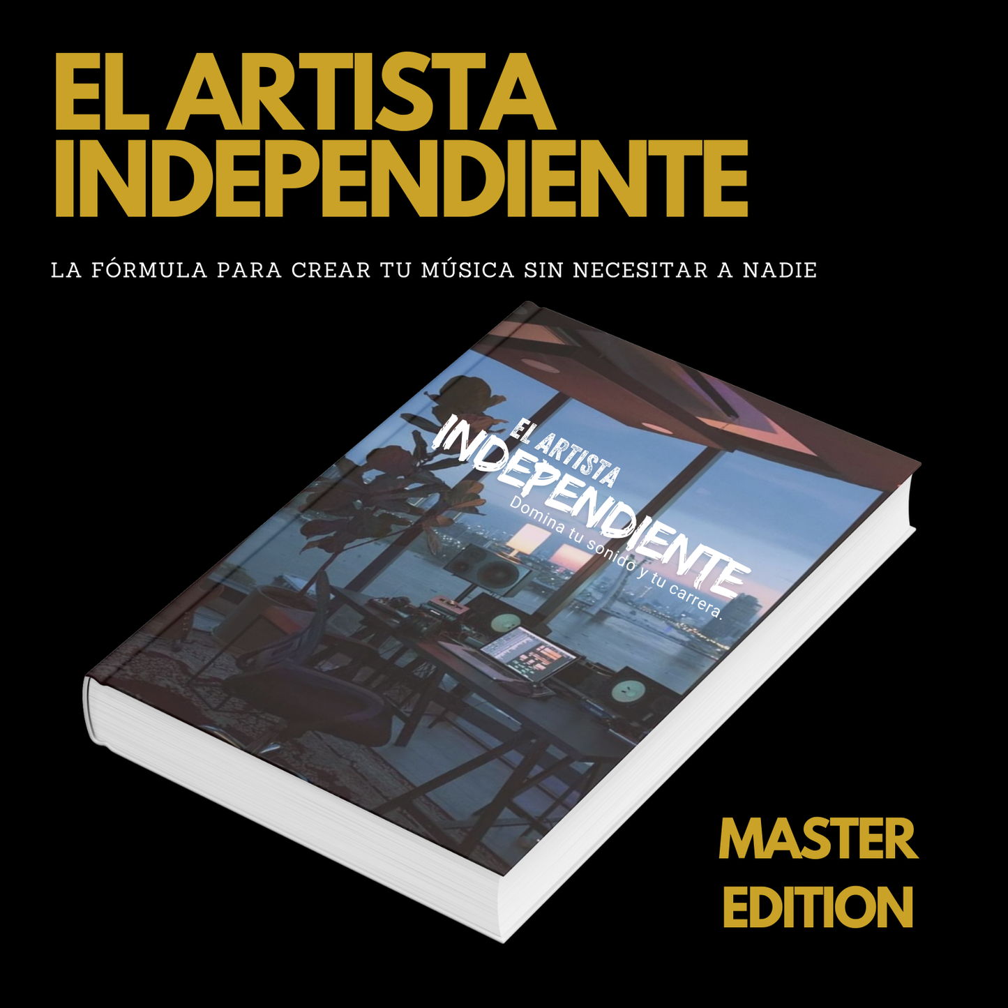 El Artista Independiente; Master Edition